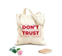 AILOONG Digitally printed canvas bags don't trust typography motivational design textu lettering print poster 340g/m² thick fabric Uses as a makeup bag