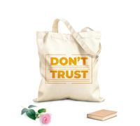 AILOONG Digitally printed canvas bags don't trust typography motivational design textu lettering print poster 340g/m² thick fabric Uses as a makeup bag