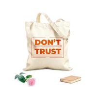 AILOONG Digitally printed canvas bags don't trust typography motivational design textu lettering print poster 340g/m² thick fabric Uses as a makeup bag
