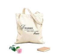 AILOONG Dream Comes TRUE Motivational Words Unbleached Canvas Tote Bag 12 oz thick fabric Uses as a tool bag 25x30cm Small