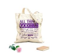 AILOONG Flat Tape Handle Tote Bag And we know that in all things God works for the good of those who love him, who have been called according to his purpose. Romans 8:28 340g/m² thick fabric