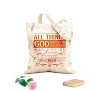 AILOONG Flat Tape Handle Tote Bag And we know that in all things God works for the good of those who love him, who have been called according to his purpose. Romans 8:28 340g/m² thick fabric