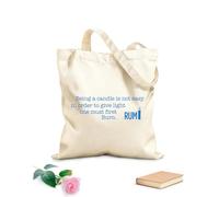 AILOONG Flat Tape Handle Tote Bag Being a Candle is not Easy in Order to give Light one Must Burn First Rumi 340g/m² thick fabric Replaces school bag
