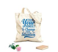 AILOONG Flat Tape Handle Tote Bag change your mindset to change your situation motivational typography inspirational quotes 340g/m² thick fabric Replaces school bag
