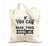 AILOONG Flat Tape Handle Tote Bag coffee if you can read this bring me coffee 12 oz thick fabric Replaces school bag 35x40cm Large