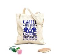 AILOONG Flat Tape Handle Tote Bag coffee the best organic suspension ever devised 340g/m² thick fabric Replaces school bag