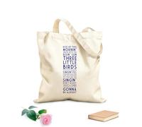 AILOONG Flat Tape Handle Tote Bag Wake up in the morning, smiling alongside the rising sun... Everything for every little thing will turn out just fine. 340g/m² thick fabric Replaces school bag