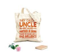 AILOONG funny uncle they call me uncle like a bad influence Reinforced Bottom Canvas Bag 340g/m² thick fabric Uses as a gift bag