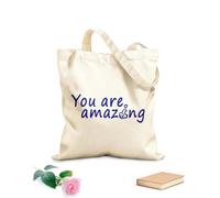 AILOONG High-definition printed tote bags You are Amazing 340g/m² thick fabric Reusable