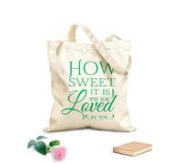 AILOONG How sweet it is to be Loved by you Reusable Shopper Bags 340g/m² thick fabric Foldable