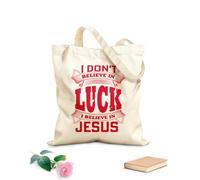 AILOONG i don't believe in luck i believe in jesus Customizable pattern canvas bags 340g/m² thick fabric Matches clothing