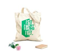 AILOONG i see i want i grind i get ts Customizable pattern canvas bags 340g/m² thick fabric Matches clothing