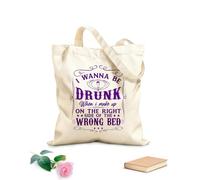 AILOONG i wanna be drunk when i'make up on the right side of the wrong bed design Customizable pattern canvas bags 340g/m² thick fabric Matches clothing