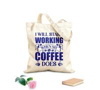 AILOONG i will start working when my coffee does coffee design Customizable pattern canvas bags 340g/m² thick fabric Matches clothing