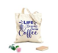 AILOONG life begins after coffee international coffee day Customizable pattern canvas bags 340g/m² thick fabric Matches clothing