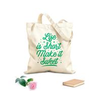 AILOONG Life is short make it sweeter inspirational quotes Customizable pattern canvas bags 340g/m² thick fabric Matches clothing