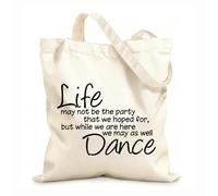AILOONG Life May Not Be A Party But While We'Re At It We Might As Well Dance Calico Women's Bags 12 oz thick fabric Foldable 31x36cm Medium