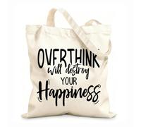 AILOONG Overthinking can ruin your happiness inspirational motivational quotes Canvas Wine Gift Bag 12 oz thick fabric Matches clothing 25x30cm Small