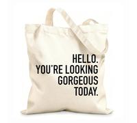 AILOONG Polyester Cotton Beach Bag 12 oz thick fabric Hello You Look Beautiful Today. Skin-friendly material 31x36cm Medium