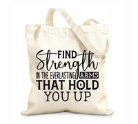 AILOONG Polyester Cotton Shopping Bags 12 oz thick fabric Find Strength The Everlasting Arms That Hold Reusable 31x36cm Medium