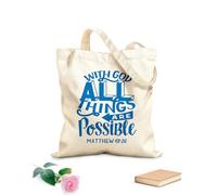 AILOONG Polyester Cotton Shopping Bags 340g/m² thick fabric Hand Lettering Wth Bible Verse With God All Things Reusable