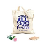 AILOONG Polyester Cotton Shopping Bags 340g/m² thick fabric Hand Lettering Wth Bible Verse With God All Things Reusable