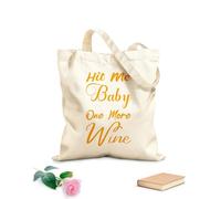 AILOONG Polyester Cotton Shopping Bags 340g/m² thick fabric Hit Me Baby One More Wine Black Letter Quote Reusable