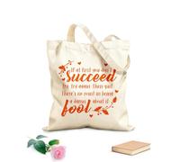 AILOONG Polyester Cotton Shopping Bags If At First You Dont Succeed Inspirational Quotes 340g/m² thick fabric Reusable