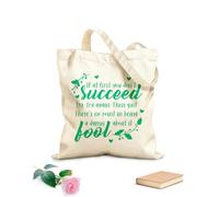 AILOONG Polyester Cotton Shopping Bags If At First You Dont Succeed Inspirational Quotes 340g/m² thick fabric Reusable