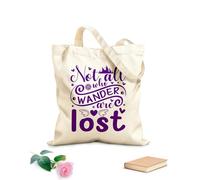 AILOONG Polyester Cotton Shopping Bags Not All Who Wander Are Lost 340g/m² thick fabric Reusable