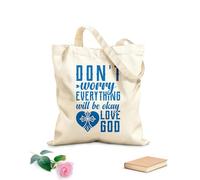AILOONG Polyester Cotton Storage bags 340g/m² thick fabric dont worry everything will be okay love god Customizable slogan