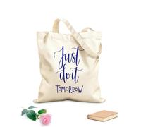 AILOONG Polyester Cotton Storage bags 340g/m² thick fabric just do it tomorrow motivational Customizable slogan