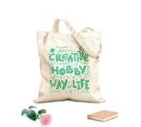 AILOONG Polyester Cotton Storage bags being creative is not a hobby it way of life 340g/m² thick fabric Customizable slogan