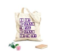 AILOONG Polyester Cotton Storage bags Do Not Be Afraid To Fail Try 340g/m² thick fabric Customizable slogan