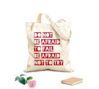AILOONG Polyester Cotton Storage bags Do Not Be Afraid To Fail Try 340g/m² thick fabric Customizable slogan