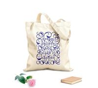AILOONG Polyester Cotton Storage bags Dream Believe And Make It Happen Motivational 340g/m² thick fabric Customizable slogan