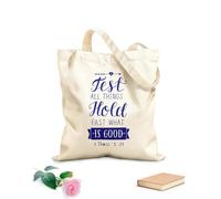 AILOONG Polyester Cotton Storage bags hand lettering test all things hold fast what 340g/m² thick fabric Customizable slogan