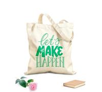 AILOONG Polyester Cotton Storage bags let us make it happen motivational 340g/m² thick fabric Customizable slogan