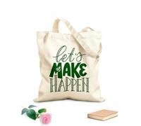 AILOONG Polyester Cotton Storage bags let us make it happen motivational 340g/m² thick fabric Customizable slogan