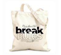 AILOONG Polyester Cotton Storage bags Never Give Up Break Rules Impossible Is Nothing 12 oz thick fabric Customizable slogan 35x40cm Large