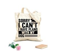 AILOONG Polyester Cotton Storage bags sorry i cant have plans with my dog paw gift 12 oz thick fabric Customizable slogan 35x40cm Large