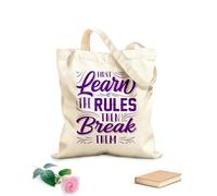 AILOONG Reinforced Bottom Canvas Bag first learn the rules then break them 340g/m² thick fabric Uses as a gift bag