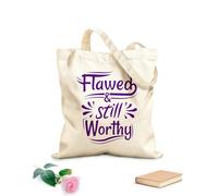 AILOONG Reinforced Bottom Canvas Bag flawed and still worthy quotes 340g/m² thick fabric Uses as a gift bag