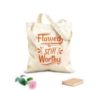 AILOONG Reinforced Bottom Canvas Bag flawed and still worthy quotes 340g/m² thick fabric Uses as a gift bag