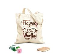 AILOONG Reinforced Bottom Canvas Bag flawed and still worthy quotes 340g/m² thick fabric Uses as a gift bag