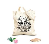 AILOONG Reinforced Bottom Canvas Bag girl you have no idea how strong you are 12 oz thick fabric Uses as a gift bag 31x36cm Medium
