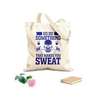 AILOONG Reinforced Bottom Canvas Bag go do something that makes you sweat graphic design 340g/m² thick fabric Uses as a gift bag