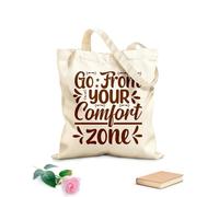 AILOONG Reinforced Bottom Canvas Bag go from your comfort zone motivational quotes 340g/m² thick fabric Uses as a gift bag