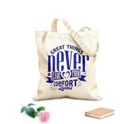 AILOONG Reinforced Bottom Canvas Bag great things never came from comfort zones typography quotes 340g/m² thick fabric Uses as a gift bag