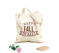 AILOONG Reinforced Bottom Canvas Bag happy fall y all hand drawn lettering with fall quotes fall designs 340g/m² thick fabric Uses as a gift bag